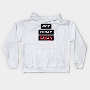 Not today, Karen Kids Hoodie